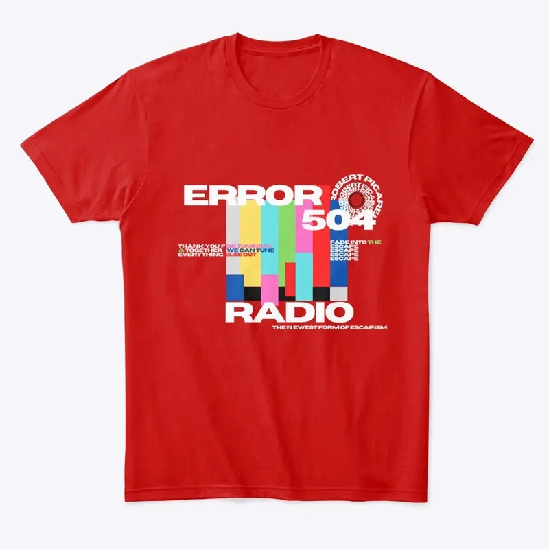 Error 504 Radio Graphic Tee